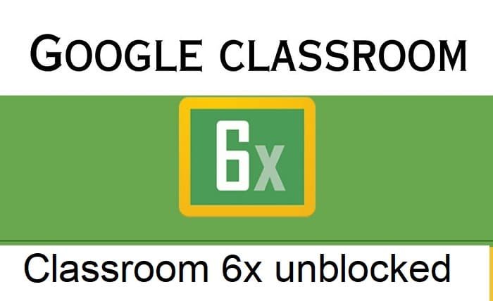 classroom 6x unblocked